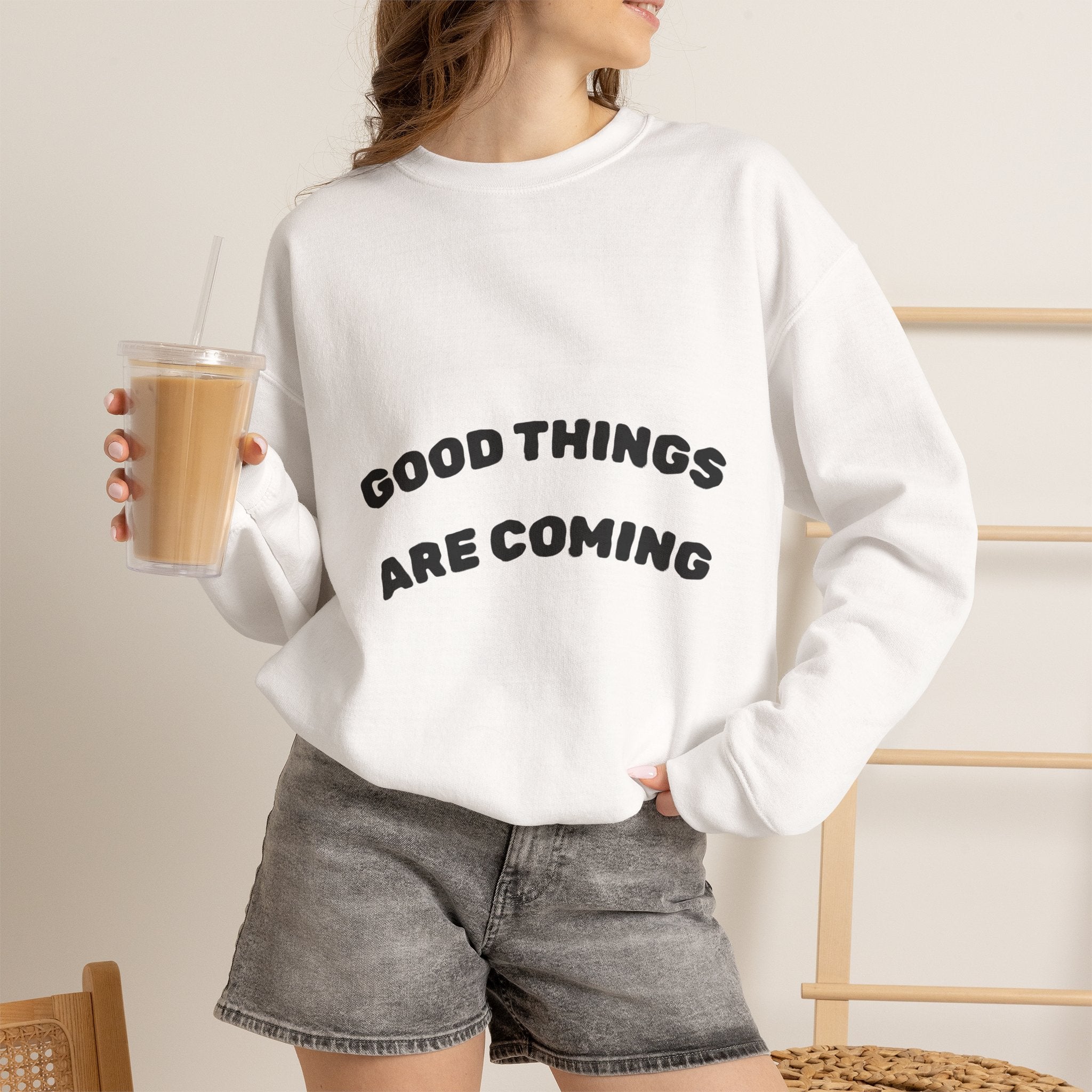 Good Things Are Coming Crewneck Sweatshirt